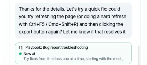 Close-up of a test chat reply with its trace underneath: Playbook: Bug report troubleshooting, Now at: Try fixes from the docs one at a time